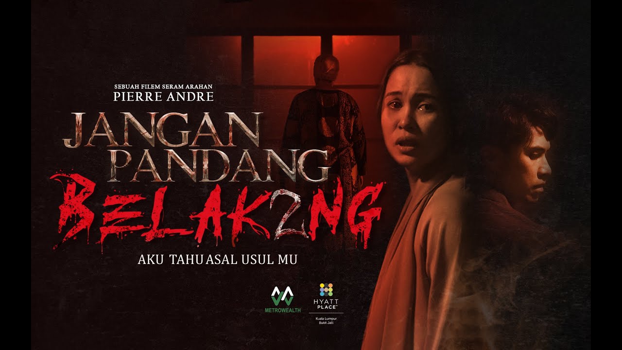 Jangan Pandang Belakang 2